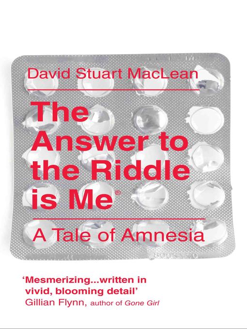 Title details for The Answer to the Riddle is Me by David S. MacLean - Available